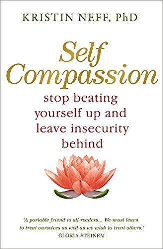 self compassion by Kristin Neff